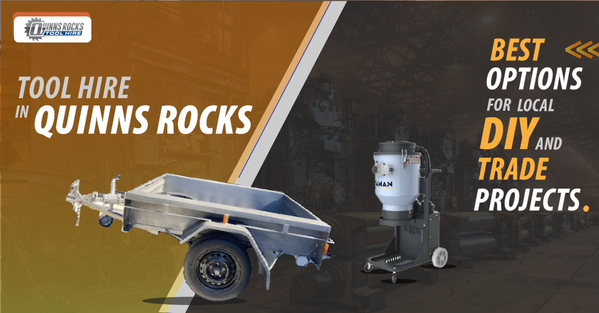 Tool Hire in Quinns Rocks