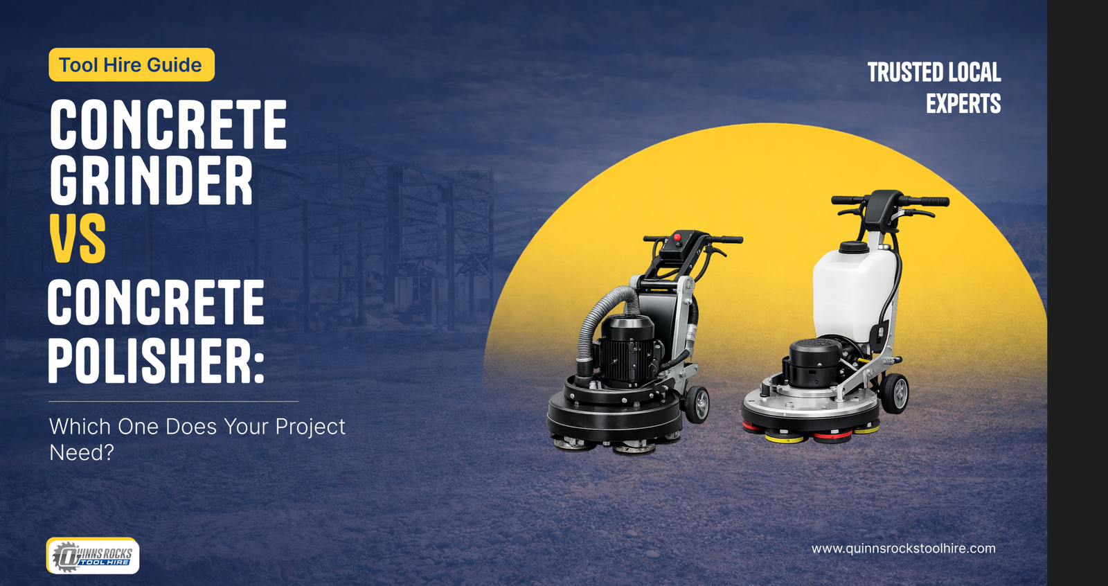 Concrete Grinder vs Concrete Polisher hire comparison - Quinns Rocks Tool Hire Perth